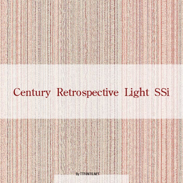 Century Retrospective Light SSi example